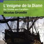 Lecture : « L’énigme de la Diane » de Nicolas Grondin